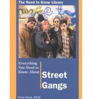 Everything You Need to Know About Street Gangs