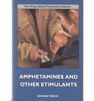 Amphetamines and Other Stimulants