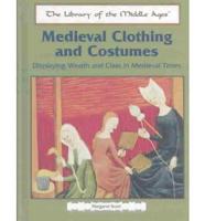 Medieval Clothing and Costumes