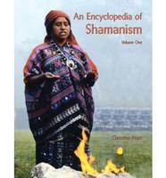 An Encyclopedia of Shamanism