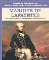 Marquis De Lafayette