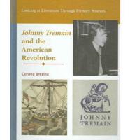 Johnny Tremain and the American Revolution