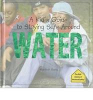A Kid's Guide to Staying Safe Around Water