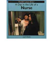 A Day in the Life of a Nurse