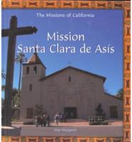 Mission Santa Clara De Asís