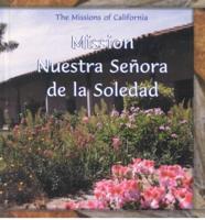 Mission Nuestra Señora De La Soledad