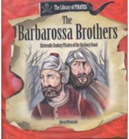 The Barbarossa Brothers
