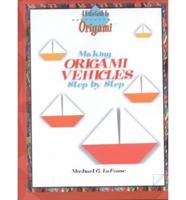 Making Origami Vehicles Step by Step