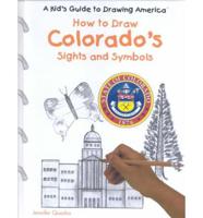 Colorado's Sights and Symbols