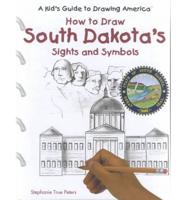 South Dakota's Sights and Symbols