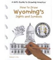Wyoming's Sights and Symbols