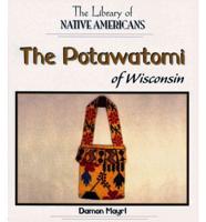 The Potawatomi of Wisconsin