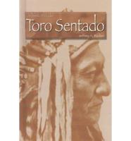 La Historia De Toro Sentado (The Story of Sitting Bull)