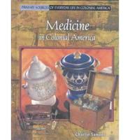 Medicine in Colonial America