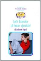 Let's Exercise = A Hacer Ejercicio