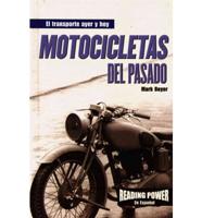 Motocicletas Del Pasado (Motorcycles of the Past)