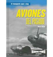 Aviones Del Pasado (Planes of the Past)