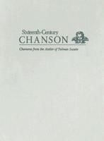 Chansons Published by Tielman Susato
