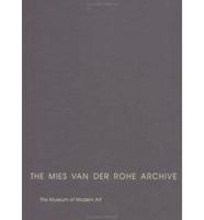 The Mies Van Der Rohe Archive. [Pt. 2] [1938-1967, The American Work]
