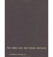 The Mies Van Der Rohe Archive. [Pt.2] [1938-1967, the American Work]