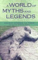 A World of Myths and Legends
