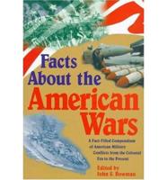 Facts About the American Wars