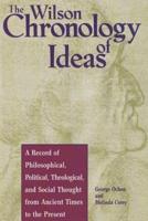 The Wilson Chronology of Ideas