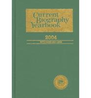 Current Biography Yearbook 2004