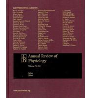 Annual Review of Physiology W/ Online, Vol. 73