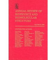 Annual Review of Biophysics and Biomolecular Structure 2004