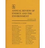 Annual Review of Energy and the Environment. V. 23, 1998