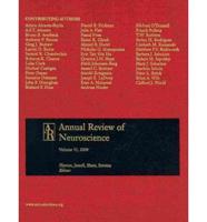 Annual Review of Neuroscience. Volume 32, 2009