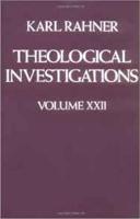Theological Investigations. Volume XXII Humane Society and the Church of Tomorrow