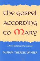 The Gospel According to Mary