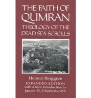 The Faith of Qumran