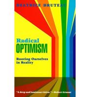 Radical Optimism