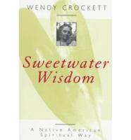 Sweetwater Wisdom