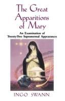 The Great Apparitions of Mary