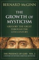 The Growth of Mysticism