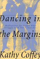 Dancing in the Margins