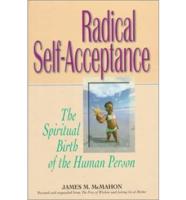 Radical Self-Acceptance