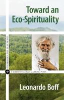 Towards an Eco-Spirituality