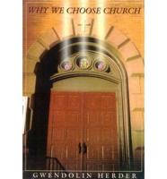 Why People Choose Church