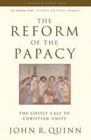 The Reform of the Papacy