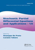 Stochastic Partial Differential Equations and Applications. VII