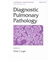 Diagnostic Pulmonary Pathology