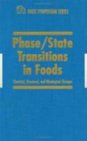 Phase/state Transitions in Foods