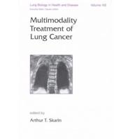 Multimodality Treatment of Lung Cancer