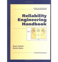 Reliability Engineering Handbook