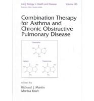 Combination Therapy for Asthma and Chronic Obstructive Pulmonary Disease